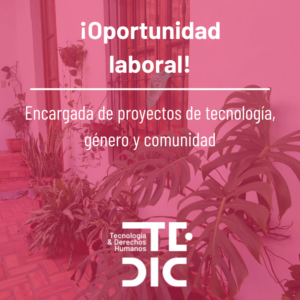 Oportunidad laboral - encargada de proyectos