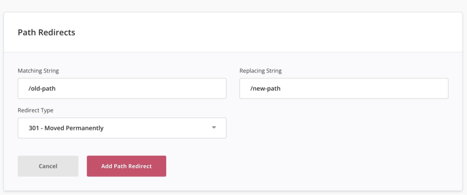 New path redirects UI in SpinupWP showing matching string, replacing string and redirect type.