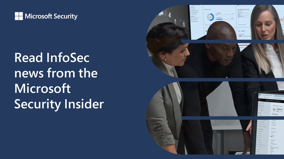 Text reads "Read InfoSec news from the Microsoft Security Insider."