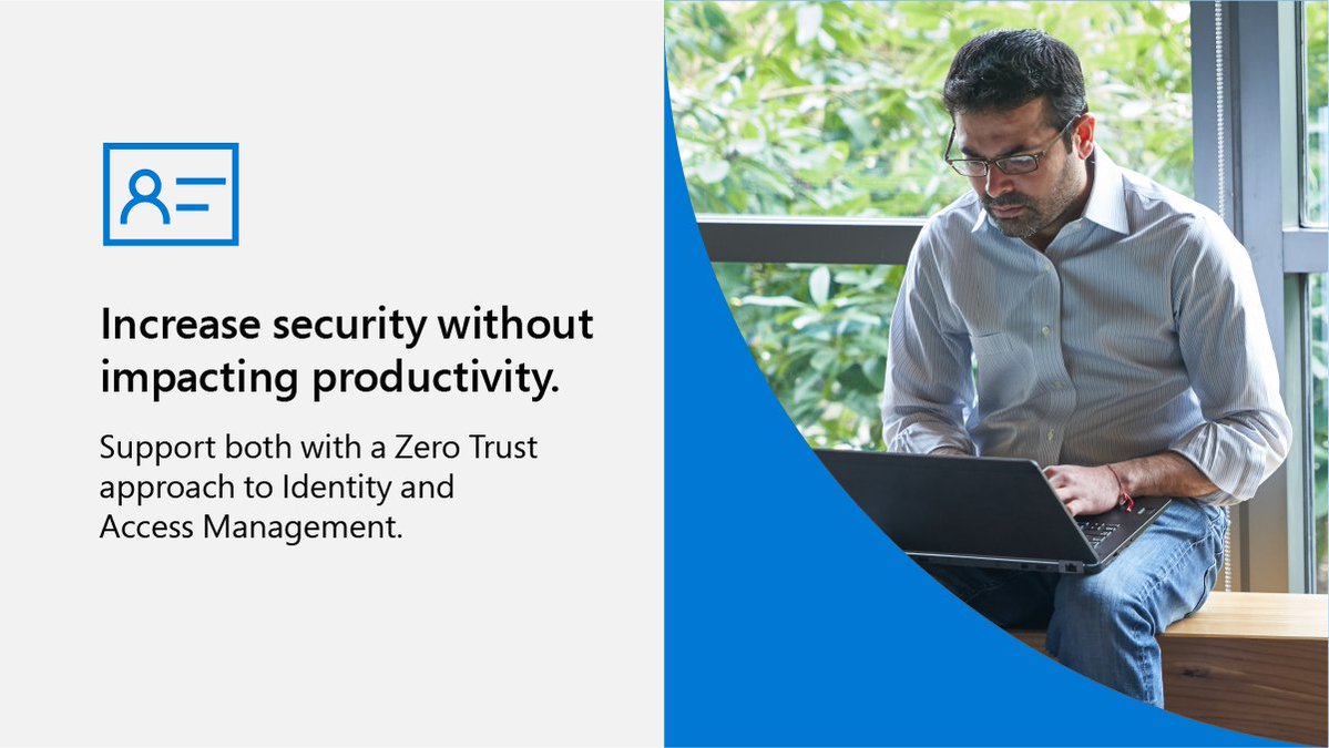 Text reads “Increase security without impacting productivity with a Zero Trust approach.”