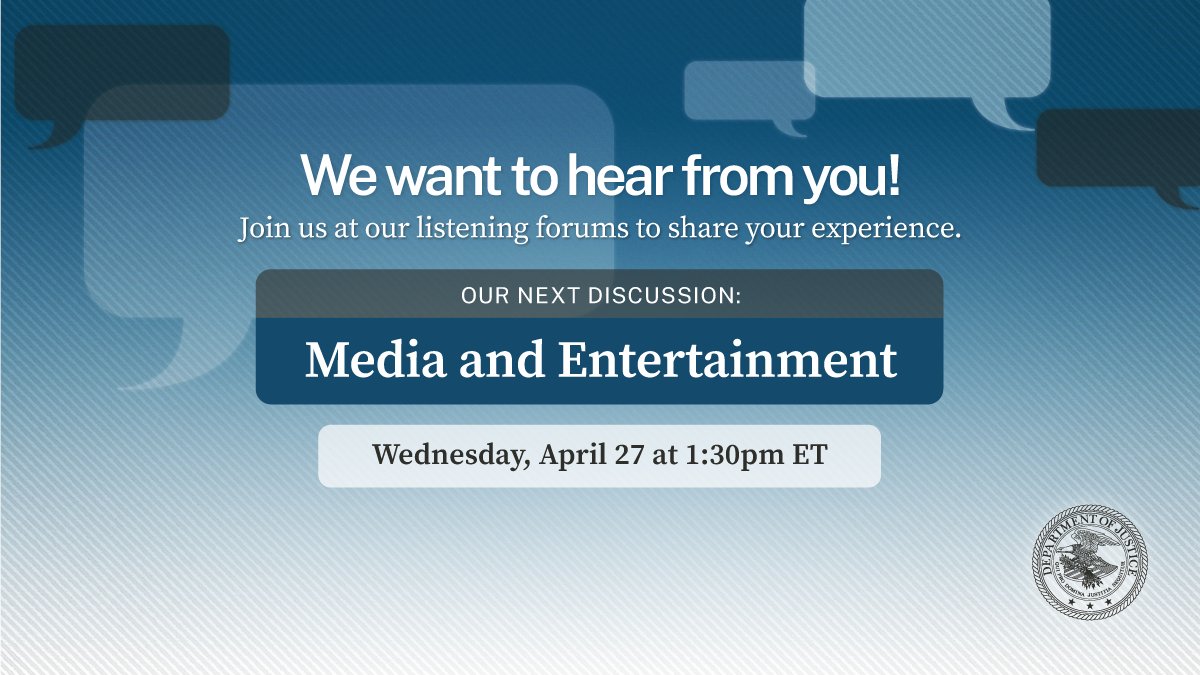 We want to hear from you! Join us at our listening forums to share your experience. Our next discussion: Media and Entertainment. Wednesday, April 27 at 1:30 pm ET.