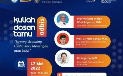 Strategi Branding UKM Jadi Tema Menarik Kuliah Dosen Tamu Departemen Administrasi Bisnis FISIP UNDIP