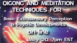 Qigong & Meditation Techniques for Basic Extrasensory Perception 