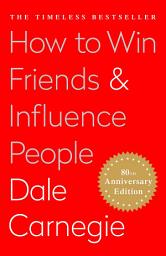 Icon image How To Win Friends and Influence People