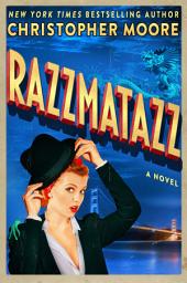 Icon image Razzmatazz: A Novel