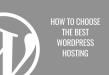 How to Choose the Best WordPress Hosting