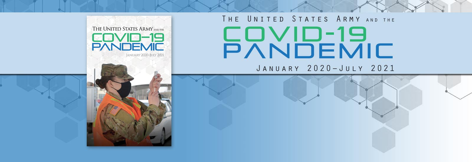 The United States Army and the COVID–19 Pandemic 