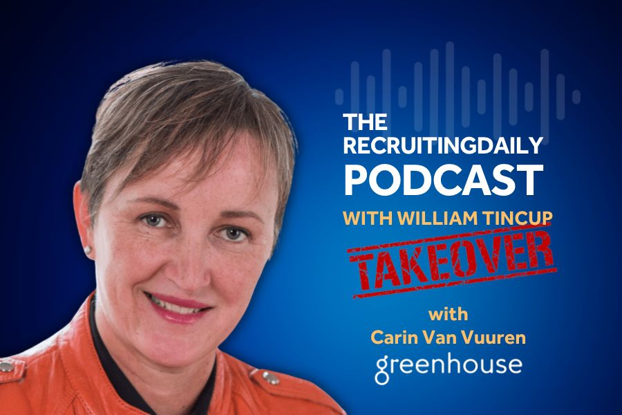 Greenhouse OPEN Takeover - RecruitingDaily Podcast with Carin Van Vuuren