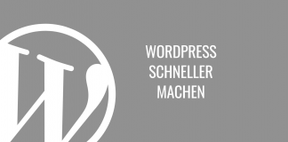 WORDPRESS SCHNELLER MACHEN