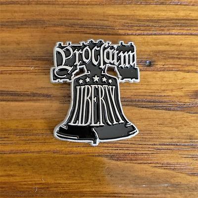 Proclaim Liberty Pin