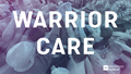 Warrior Care