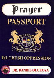 Icon image Prayer Passport to Crush Oppression