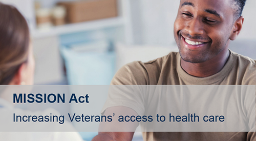 MISSION Act - Increasing Veterans' access to health care
