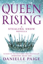 Imej ikon Queen Rising: A Stealing Snow Novella