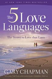 Imej ikon The Five Love Languages: How to Express Heartfelt Commitment to Your Mate