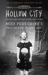 Hollow City: The Second Novel of Miss Peregrine's Peculiar Children сүрөтчөсү