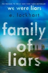 Family of Liars: The Prequel to We Were Liars сүрөтчөсү