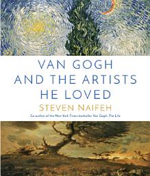 Изображение на иконата за Van Gogh and the Artists He Loved