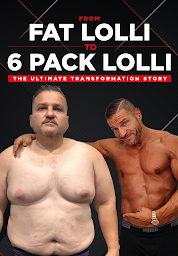 Ikonbild för From Fat Lolli To 6 Pack Lolli The Ultimate Transformation Story