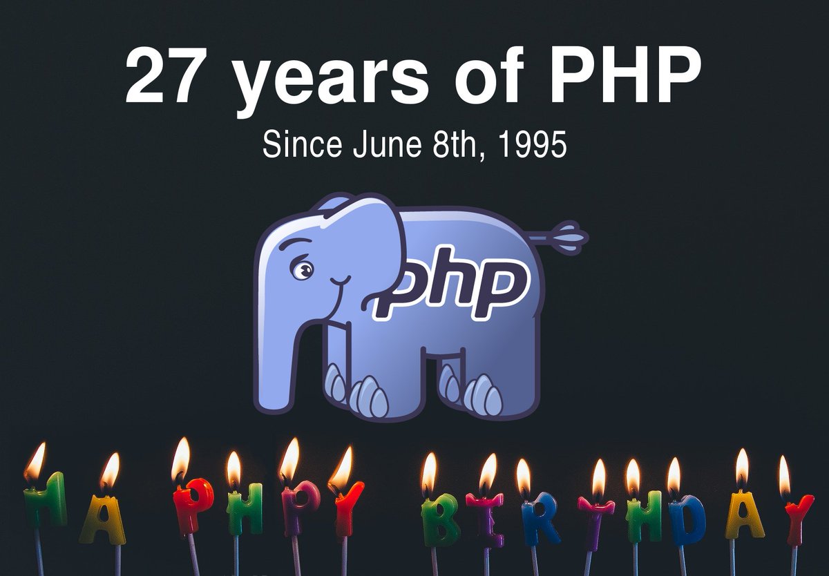 27 years of PHP - since June 8th, 1995