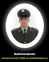 Subintendente JOHAN ALEXIS PAREJA CARRASQUILLA