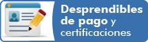 ir a Desprendibles y certificados 