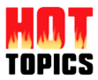 Hot Topics