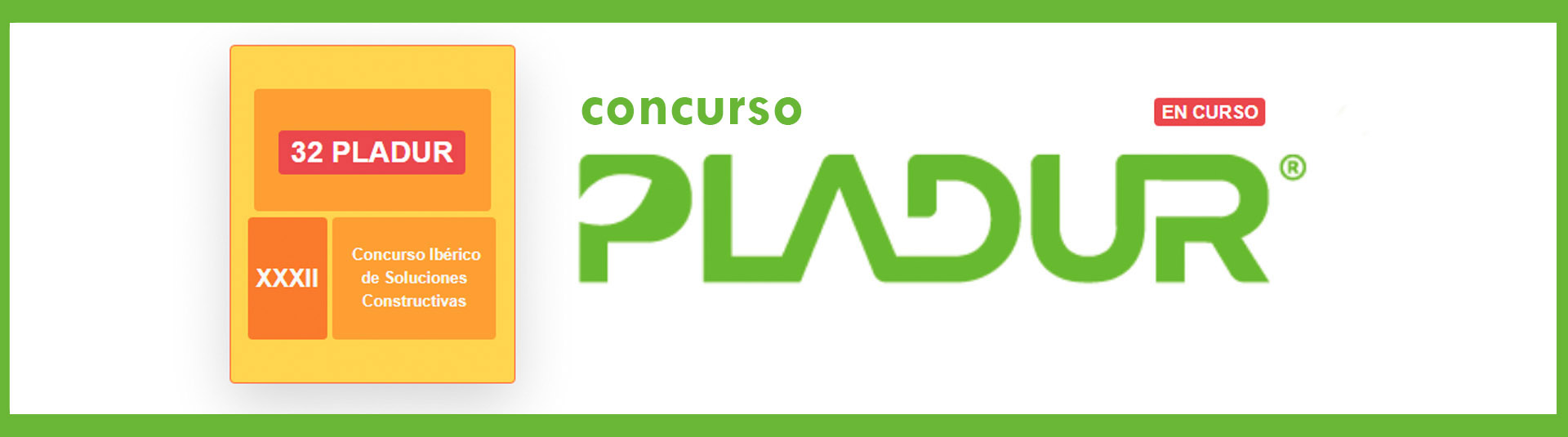 32 Concurso Pladur