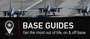 Base Guides: Get the most out of life, on & off base