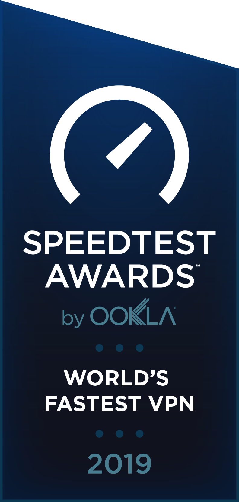 Speedtest Awards by Ookla - World's Fastest VPN - 2019