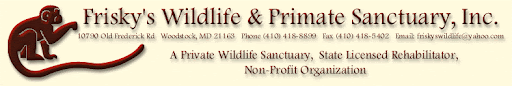 Frisky's Wildlife and Primate Sanctuary,Inc.