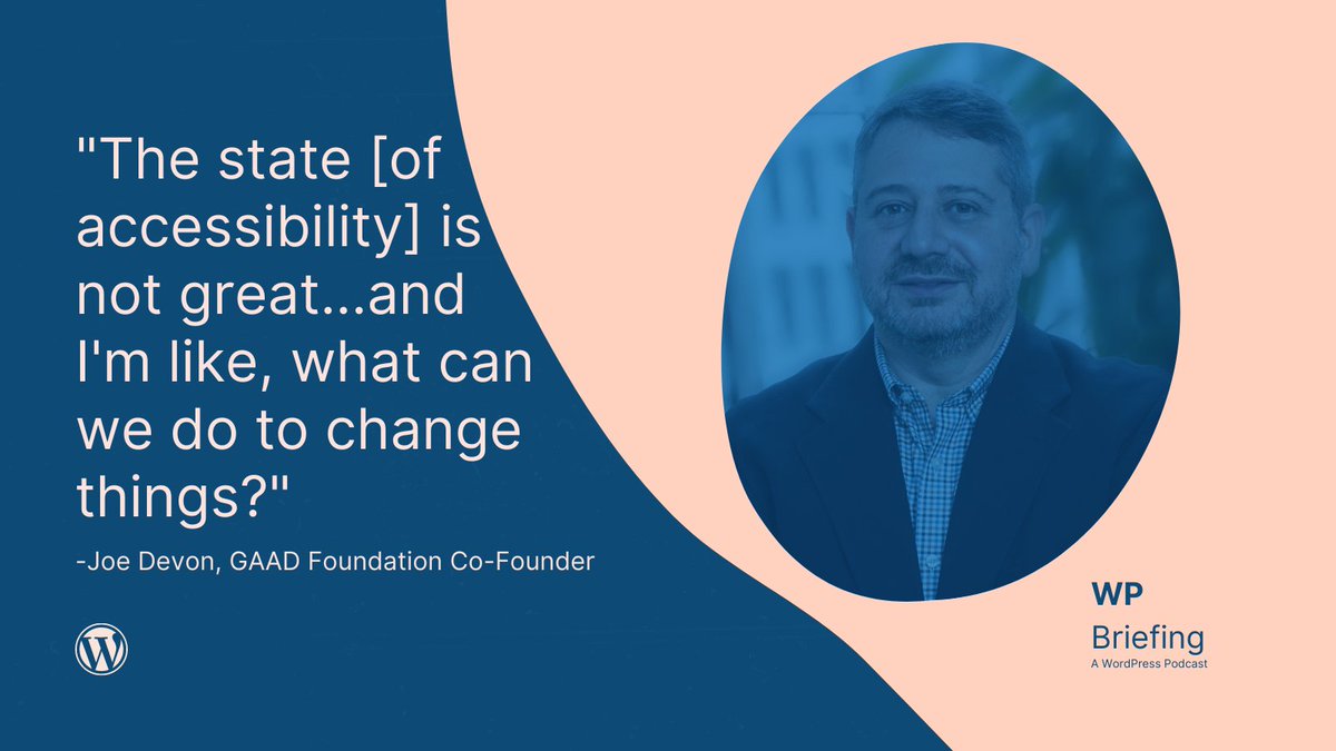 Global Accessibility Awareness Day co-founder Joe Devon with quote, "the state of accessibility is not great...and I'm like, what can we do to change things?"