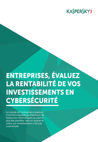 content/fr-fr/images/repository/smb/kaspersky-cybersecurity-for-business-roi-whitepaper.png