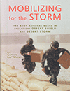 Mobilizing for the Storm - The Army National Guard in Operations Desert Storm and Desert Shield