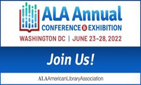 2022 American Library Association Conference, June 23–28