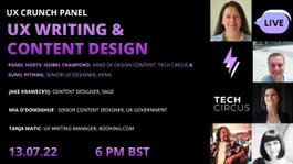 UX Crunch Panel: UX Writing & Content Design 