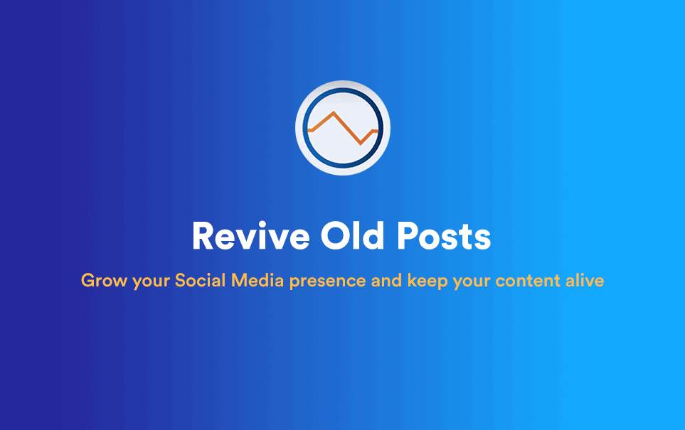 Revive Old Posts