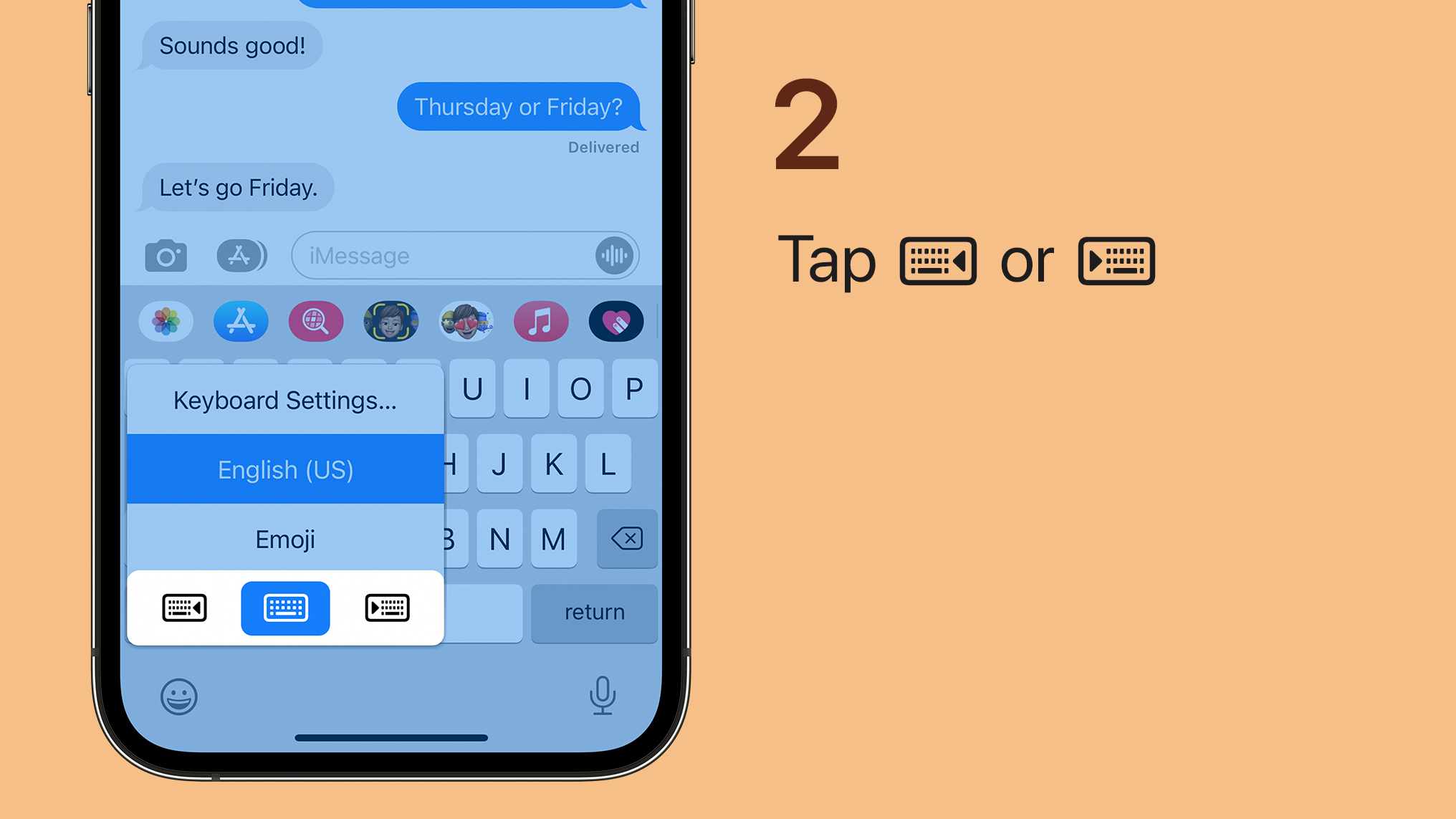 Step 2: Tap the Left-handed layout button or the Right-handed layout button.
