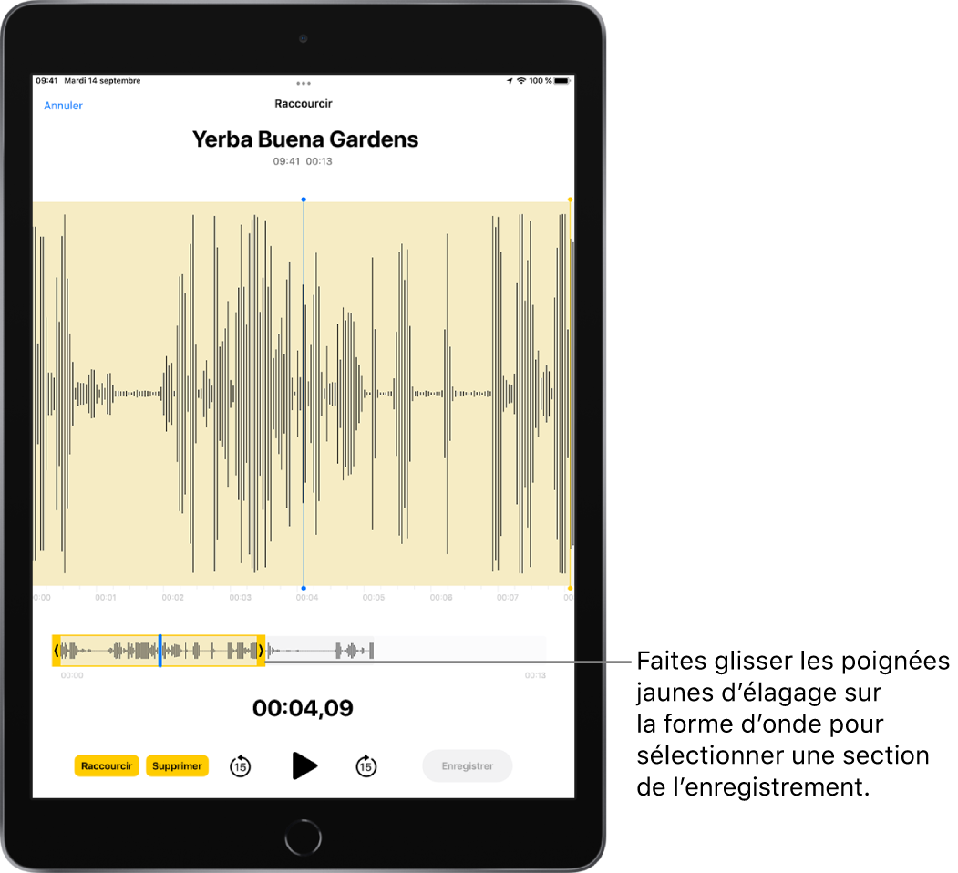 Un enregistrement est en cours d’élagage, avec les poignées d’élagage jaunes encadrant une partie de la forme d’onde audio au bas de l’écran. Un bouton Lecture et la durée de l’enregistrement figurent sous la forme d’onde et les poignées d’élagage.