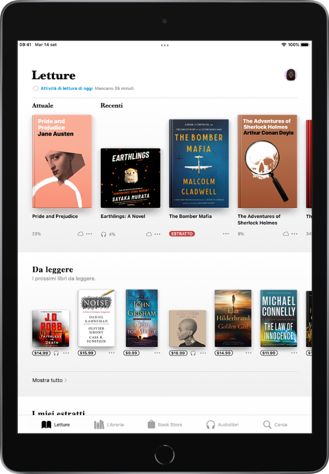 Una schermata dell'app Libri. Nella parte inferiore dello schermo, da sinistra a destra, sono presenti le sezioni Letture, Libreria, Book Store, Audiolibri e Cerca. La sezione Letture è selezionata. La sezione Letture si trova nella parte superiore dello schermo e mostra i libri che stai leggendo. Sotto di essa si trova la sezione “Da leggere”, che mostra i libri che potrebbero interessarti.