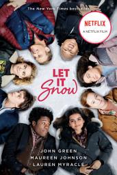 Icon image Let It Snow: Three Holiday Romances