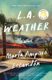 Imagen de ícono de L.A. Weather: A Novel