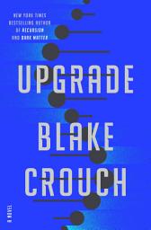 Imagen de ícono de Upgrade: A Novel