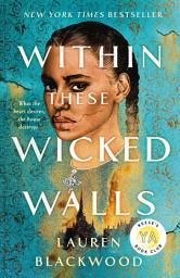 Within These Wicked Walls: A Novel 아이콘 이미지