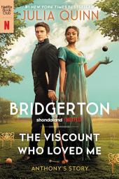 Ikonbilde The Viscount Who Loved Me: Bridgerton