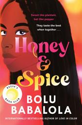 Icon image Honey and Spice: A Novel