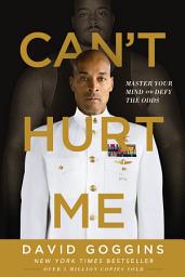 Can't Hurt Me: Master Your Mind and Defy the Odds ilovasi rasmi
