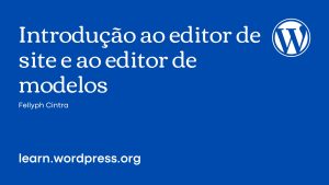 introdução ao editor de site e ao editor de modelos