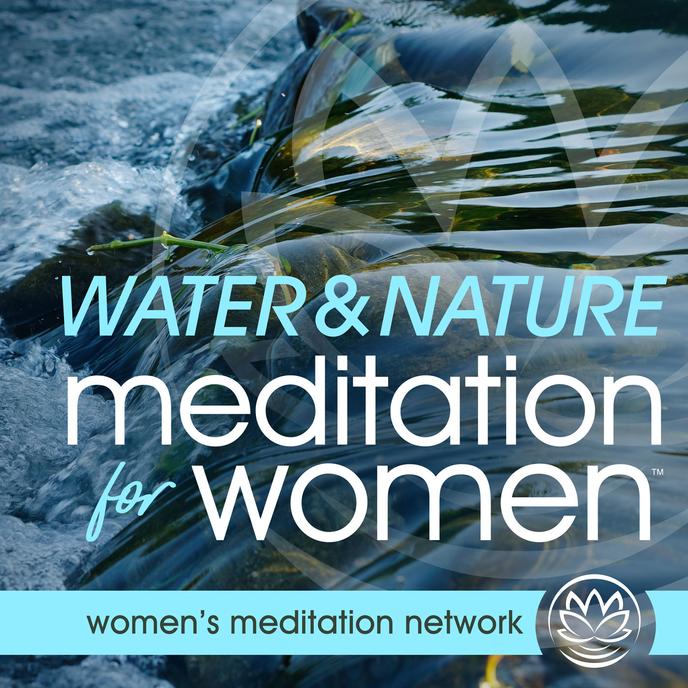 podcast logo for water and nature sounds meditation for women