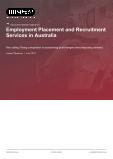 Employment Placement and Recruitment Services in Australia - Industry Market Research Report